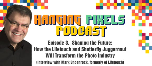 Hanging Pixel Podcast - Episode 3 Featuring Mark Schoenrock